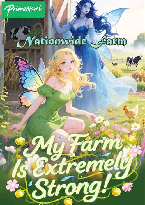 Nationwide Farm: My Farm Is Extremely Strong!