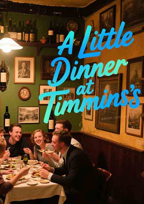 A Little Dinner at Timmins's