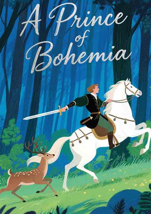 A Prince of Bohemia A Prince of Bohemia